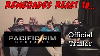 Renegades React to... Pacific Rim: Uprising - Official Trailer