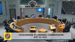 Oceanside Planning Commission Meeting: May 22, 2023