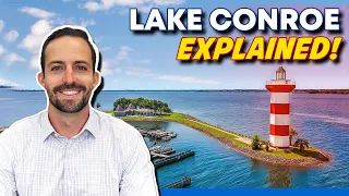 Lake Conroe EXPLAINED!! Everything you NEED to know about living on Lake Conroe