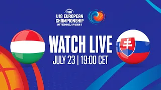 Hungary v Slovakia |  Full Basketball Game | FIBA U18 European Championship 2023 - Division B
