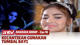 Kembalinya Mak Iroh Perebut Bayi | Rahasia Hidup | Eps 18