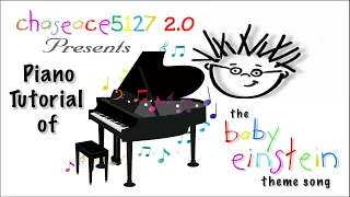 Baby Einstein Theme Song [Piano Tutorial]