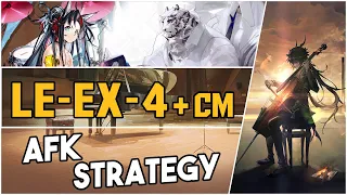 LE-EX-4 + Challenge Mode | AFK Strategy |【Arknights】