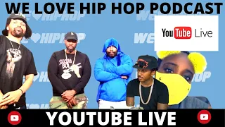 You're Doing Too Much | We Love Hip Hop Podcast LIVE | Including 10K SUBSCRIBER Prize Giveaway E180