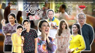 Người Đẹp Trả Thù MỚI NHẤT - Tập 17 | Long Đẹp Trai, Mạc Văn Khoa, Trọng Hiếu, Kiều Ngân, Quyên Qui