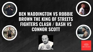 BEN WADDINGTON VS ROBBIE BROWN CLASSIC BIG MAN VS LITTLE MAN  / JOSH VS CONNOR SCOTT