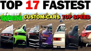 NFS Unbound - Top 17 Fastest Cars | 2024