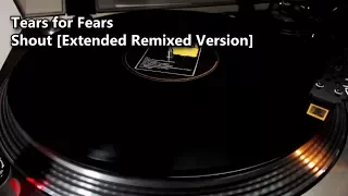 Tears For Fears - Shout [Extended Remixed Version] (1984)