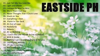 EASTSIDE BAND | RELAXING AND NON-STOP MUSIC - EastSide PH greatest hits