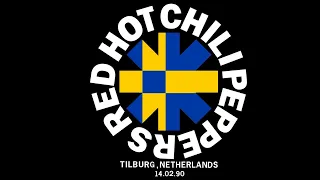 Red Hot Chili Peppers - Tilburg 1990 (Fullest Show SBD)