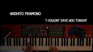 Ardhito pramono Ft Aurelie Moremans - I just couldnt save you tonight ( Piano Cover )