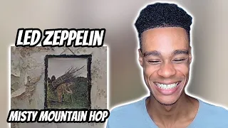 FIRST TIME HEARING | Led Zeppelin - Misty Mountain Hop