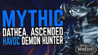 Mythic Dathea, Ascended Havoc Demon Hunter POV