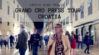 Croatian Wine - The Grand Cro Press Tour