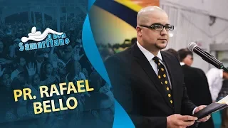 O Bom Samaritano | Pr. Rafael Bello | Junho #2017