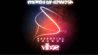 D3W35H - Essential Trance Vibes [Vol.6]