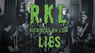 RKL Rich Kids On LSD - Lies 2023