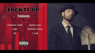 Lock It Up Remix - Eminem Ft. NF, Logic, Joyner Lucas, Kendrick Lamar, J. Cole, Anderson .Paak