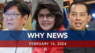 UNTV: WHY NEWS | February 14, 2024