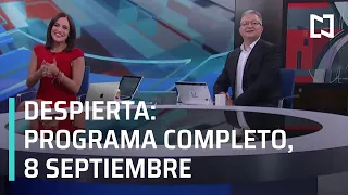 Despierta I Programa completo  8 de Septiembre 2020