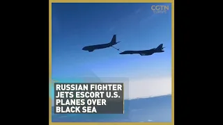 Russian fighter jets deployed as U.S. planes fly over Black Sea