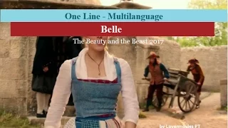 Beauty & Beast 2017 - "Belle" One Line Multilanguage (6 versions)