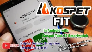 How to Pair Kospet Fit App in Android with Kospet Tank T2 Smartwatch
