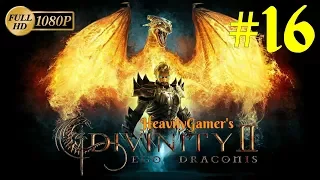 Divinity 2 Ego Draconis Gameplay Walkthrough (PC) Part 16: I Turned Myself Into a Dragon!