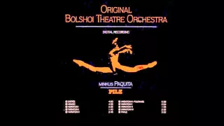 Paquita - Original Bolshoi Orchestra