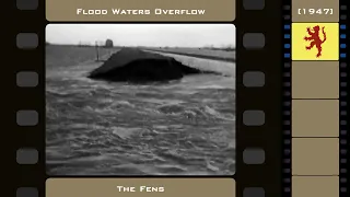 Flood Water Overflows the Fens (1947)
