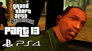 Grand Theft Auto San Andreas PS4 Gameplay Walkthrough Part 13 - BETRAYED