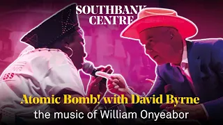 Atomic Bomb with David Byrne: the music of William Onyeabor | Full Live Performance