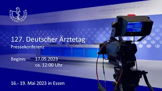Pressekonferenz: 127. Deutscher Ärztetag (17. Mai 2023)