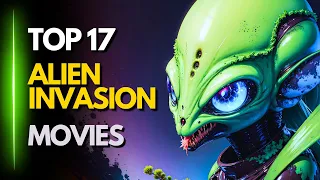 TOP 17 BEST ALIEN INVASION MOVIES