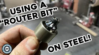 A Router Bit, For Steel?!