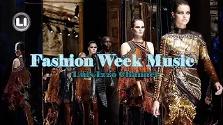 FASHION WEEK MUSIC Session [JAN-2018] by Luis Izzo 🕺🎧