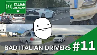 BAD ITALIAN DRIVERS- Dashcam compilation #11