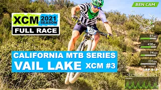 2021 California MTB Series XCM #3 Vail Lake | Open Men | Full Race