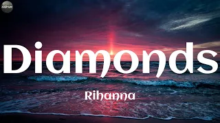 Playlist | Rihanna - Diamonds (Mix Lyrics) | Overtune