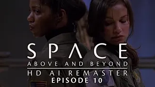 Space: Above and Beyond (1995) - E10 - Choice or Chance (2) - HD AI Remaster - Full Episode