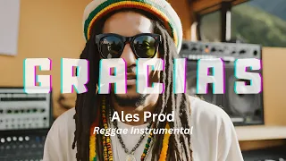 Reggae Type Beat | Reggae Instrumental GRACIAS @alesprodbeats