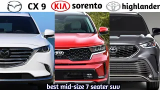 2022 Mazda #cx9 🆚 kia #sorento 🆚 toyota #highlander | hybrid | (7人乗り) suv -(2023)!