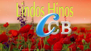 LINDOS HINOS CCB CANTADOS 193, 01, 118, 129, 185, 191, 220, 256, 323, 329, 349, 379, 399, 78, 421