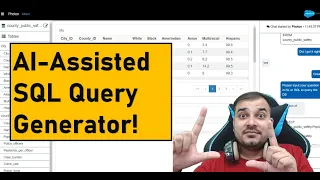 Now You Have AI Assisted SQL Query Generator- Don't Worry You Will Not Lose Jobs!