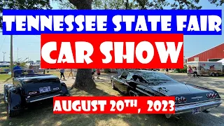 CAR SHOW - Tennessee State Fair Car Show - Lebanon, TN - August 2023 - Hot Rods & Classic Cars