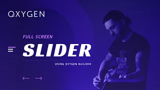 How to create a custom full screen slider using Oxygen's Slider Element