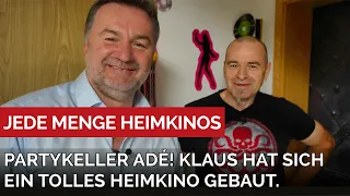 Partykeller adé. Klaus hat sich sein Heimkino gebaut. Mit "akustischer" Unterstützung von Holger