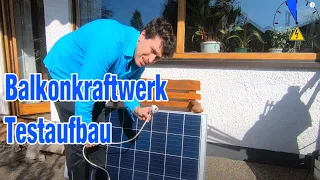 Teil 3 - Ich baue ein Balkonkraftwerk - Photovoltaik Strom selber erzeugen