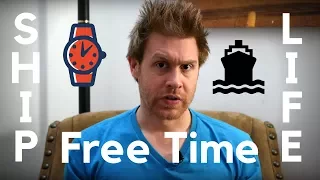 Ship Life: Free Time