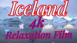 ICELAND NATURE in 4K RELAXATION FILM + Relaxing  Music for Stress Relief, Sleep, Spa, Yoga, Cafe